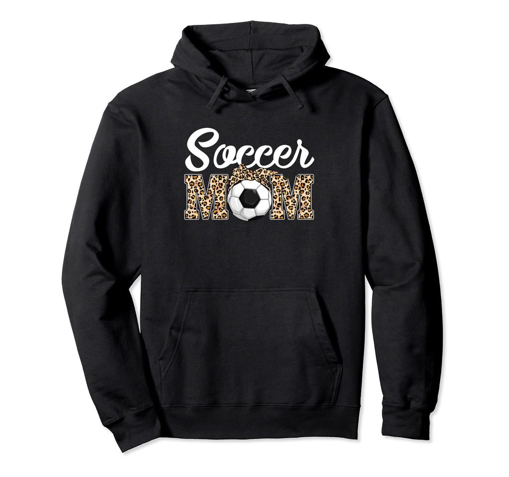 Soccer Funny Mom Game Leopard Mothers Day Hoodie - Streetwear Style Unisex - T-Shirt, Sweatshirt, Hoodie