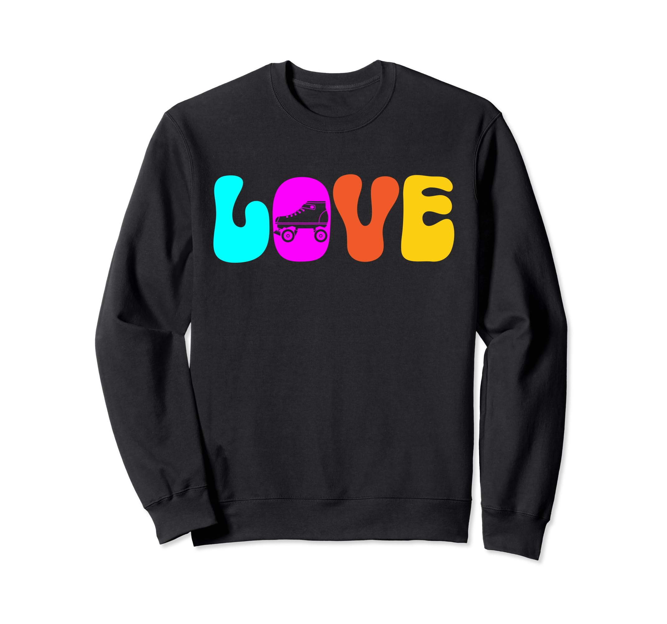 Roller Skating Funny Love Rollerskate Sweatshirt - Graphic Print Unisex - T-Shirt, Sweatshirt, Hoodie