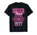 Soccer Mom Loud Proud Since 1977 T-Shirt - Casual Everyday Wear Men Women - T-Shirt, Sweatshirt, Hoodie