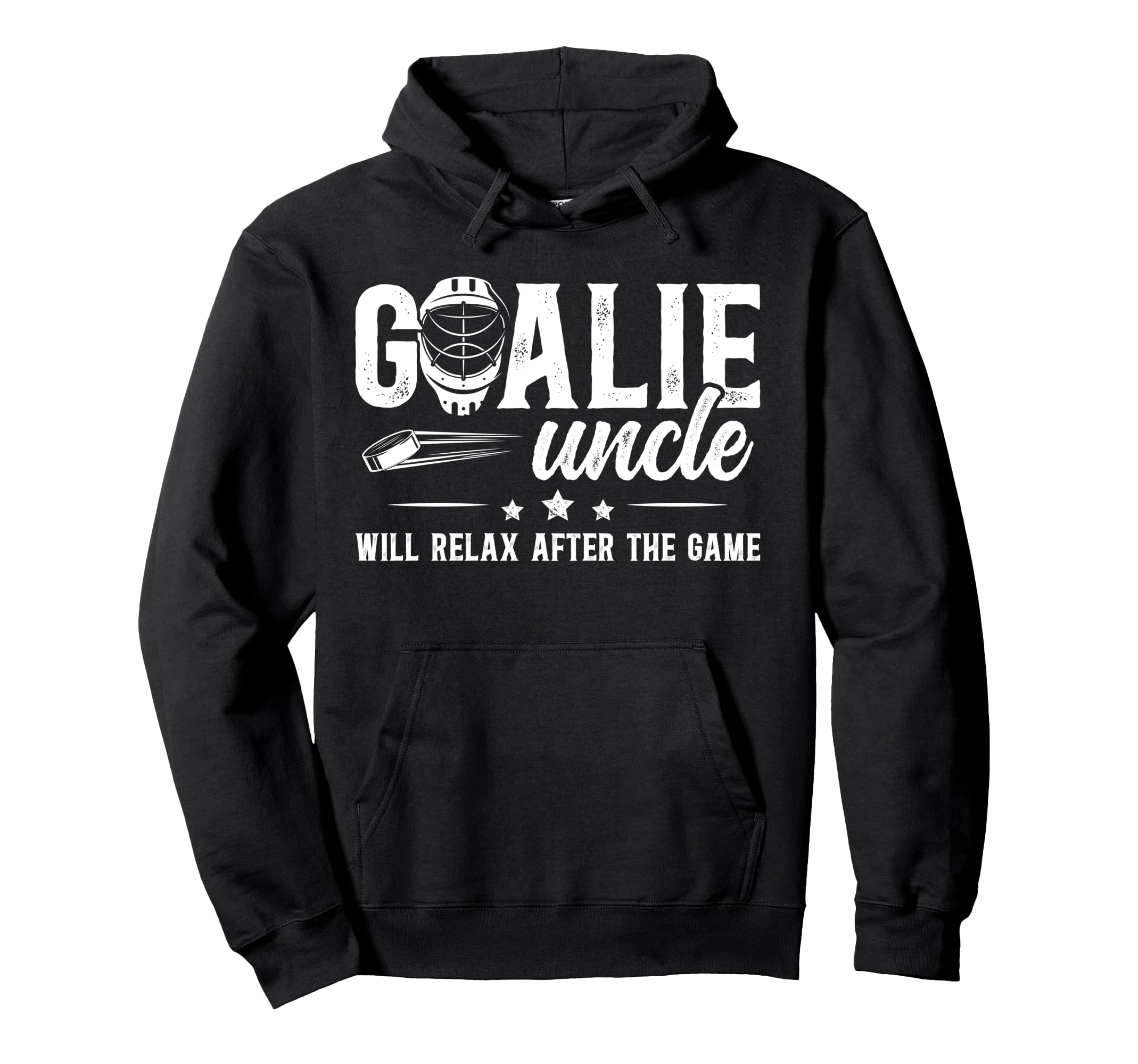 Funny Hockey Goalie Uncle Ice Hockey Hoodie - Unique Graphic Men Women - T-Shirt, Sweatshirt, Hoodie