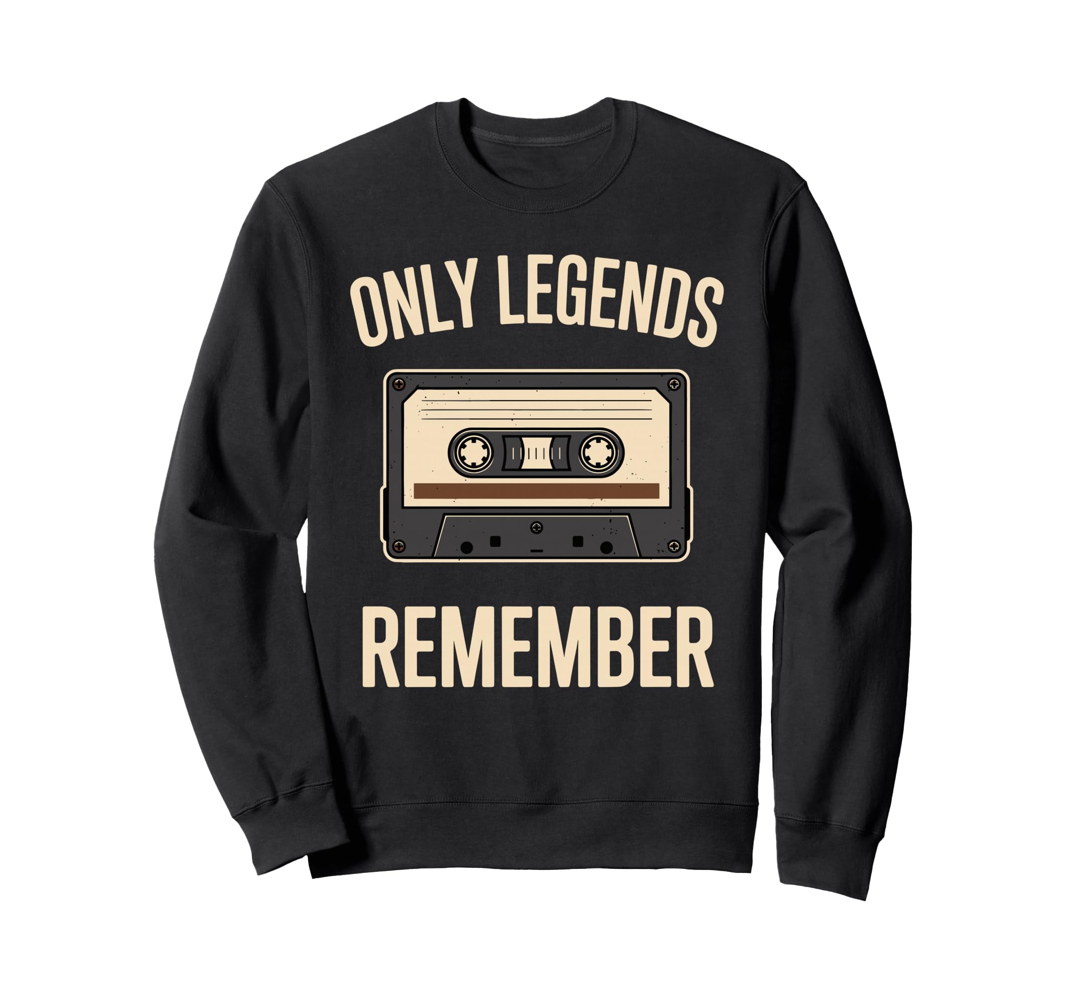 Only Legends Remember Cassette Sweatshirt - Aesthetic Graphic for Adults - T-Shirt, Sweatshirt, Hoodie