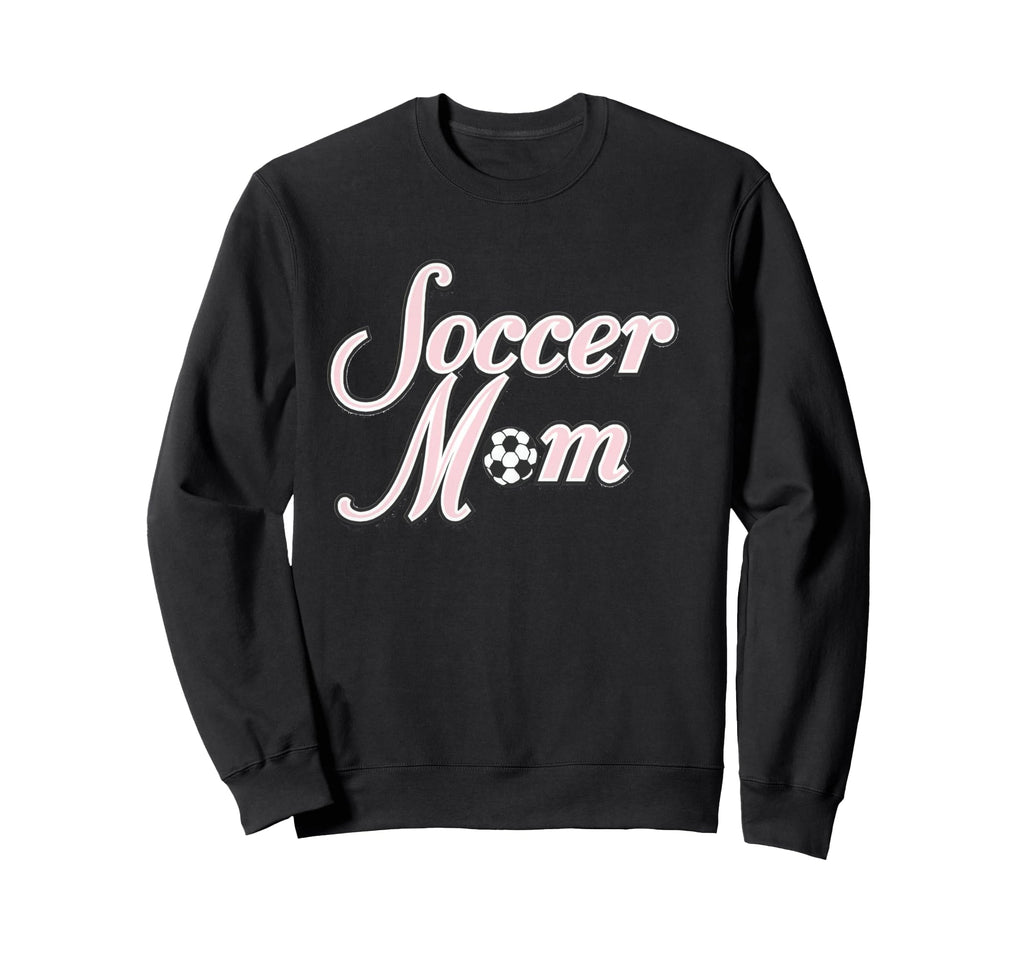 Soccer Mom Sweatshirt - Custom Art Print for Adults - T-Shirt, Sweatshirt, Hoodie