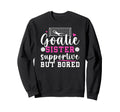 Soccer Goalie Sister Supportive Sweatshirt - Aesthetic Graphic for Adults - T-Shirt, Sweatshirt, Hoodie