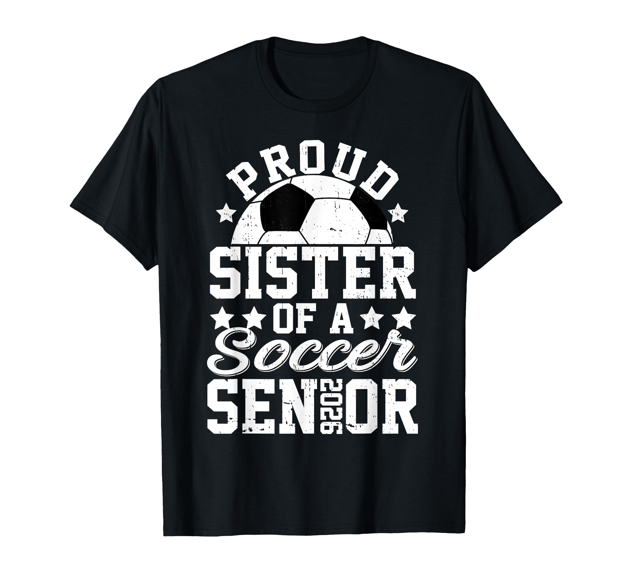 Proud Sister 2026 Senior Soccer Senior T-Shirt - Aesthetic Graphic Unisex - T-Shirt, Sweatshirt, Hoodie