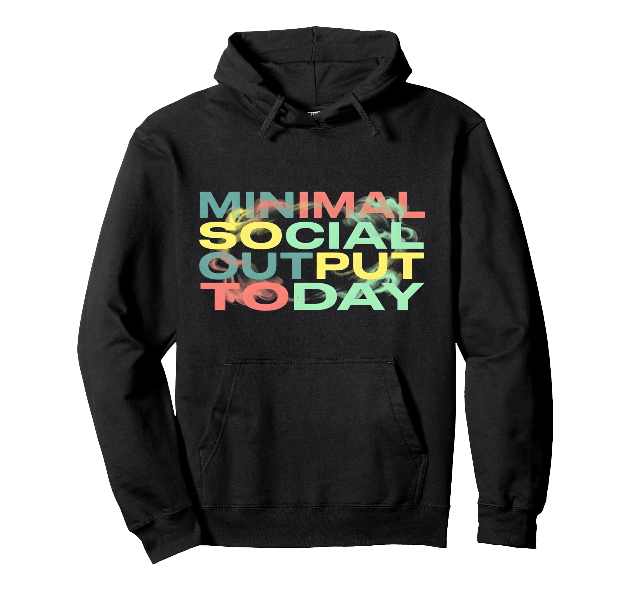 Minimal Social Output Today 90S Grunge Hoodie - Aesthetic Graphic Unisex - T-Shirt, Sweatshirt, Hoodie