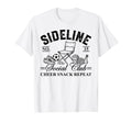 Funny Sideline Social Club Soccer Mom Game T-Shirt - Trendy Graphic Unisex - T-Shirt, Sweatshirt, Hoodie