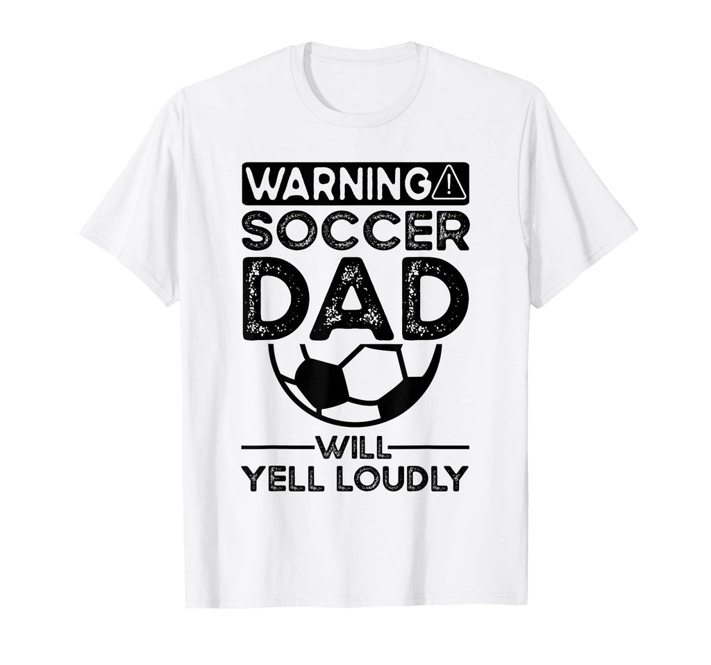 Soccer Dad T-Shirt - Novelty Apparel for Adults - T-Shirt, Sweatshirt, Hoodie