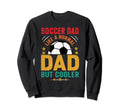 Soccer Dad Fathers Day Daddy Sweatshirt - Minimalist Print Men Women - T-Shirt, Sweatshirt, Hoodie