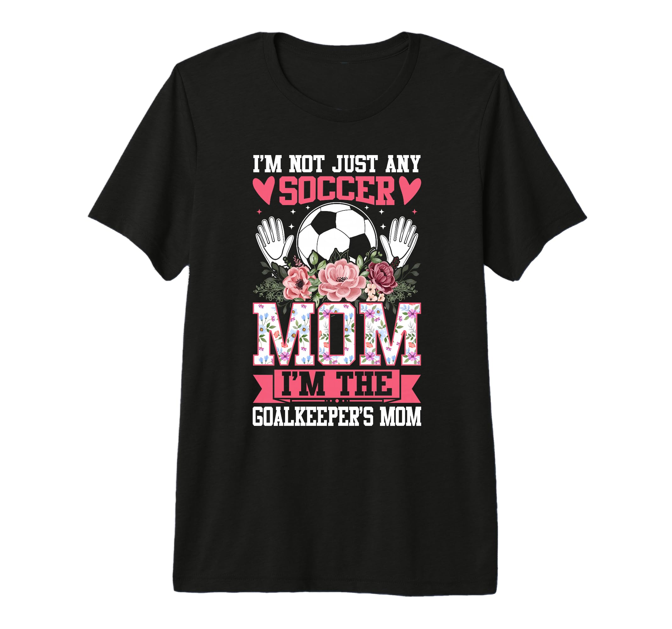 Funny Im Not Just Any Soccer Mom Im T-Shirt - Streetwear Style Unisex - T-Shirt, Sweatshirt, Hoodie
