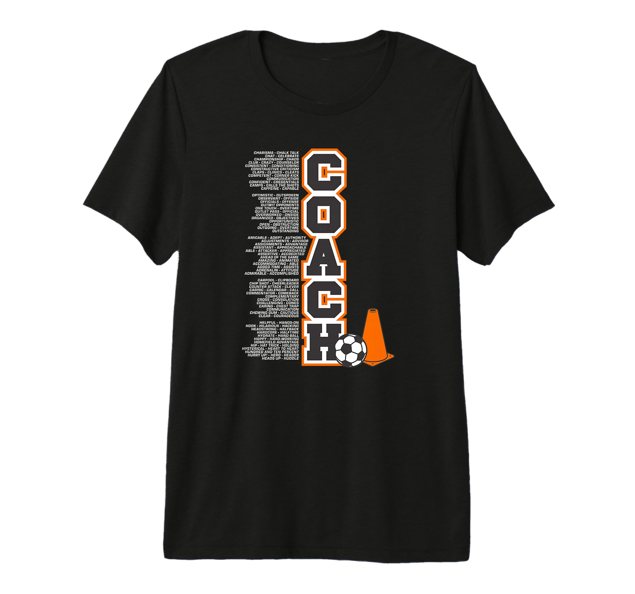 C Is Coach Positive Attributes Soccer Tri T-Shirt - Graphic Print Unisex - T-Shirt, Sweatshirt, Hoodie