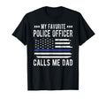 My Favorite Police Officer Calls Me T-Shirt - Novelty Apparel for Adults - T-Shirt, Sweatshirt, Hoodie