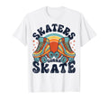 Roller Skating Funny Skaters Gonna Skate T-Shirt - Graphic Print Men Women - T-Shirt, Sweatshirt, Hoodie