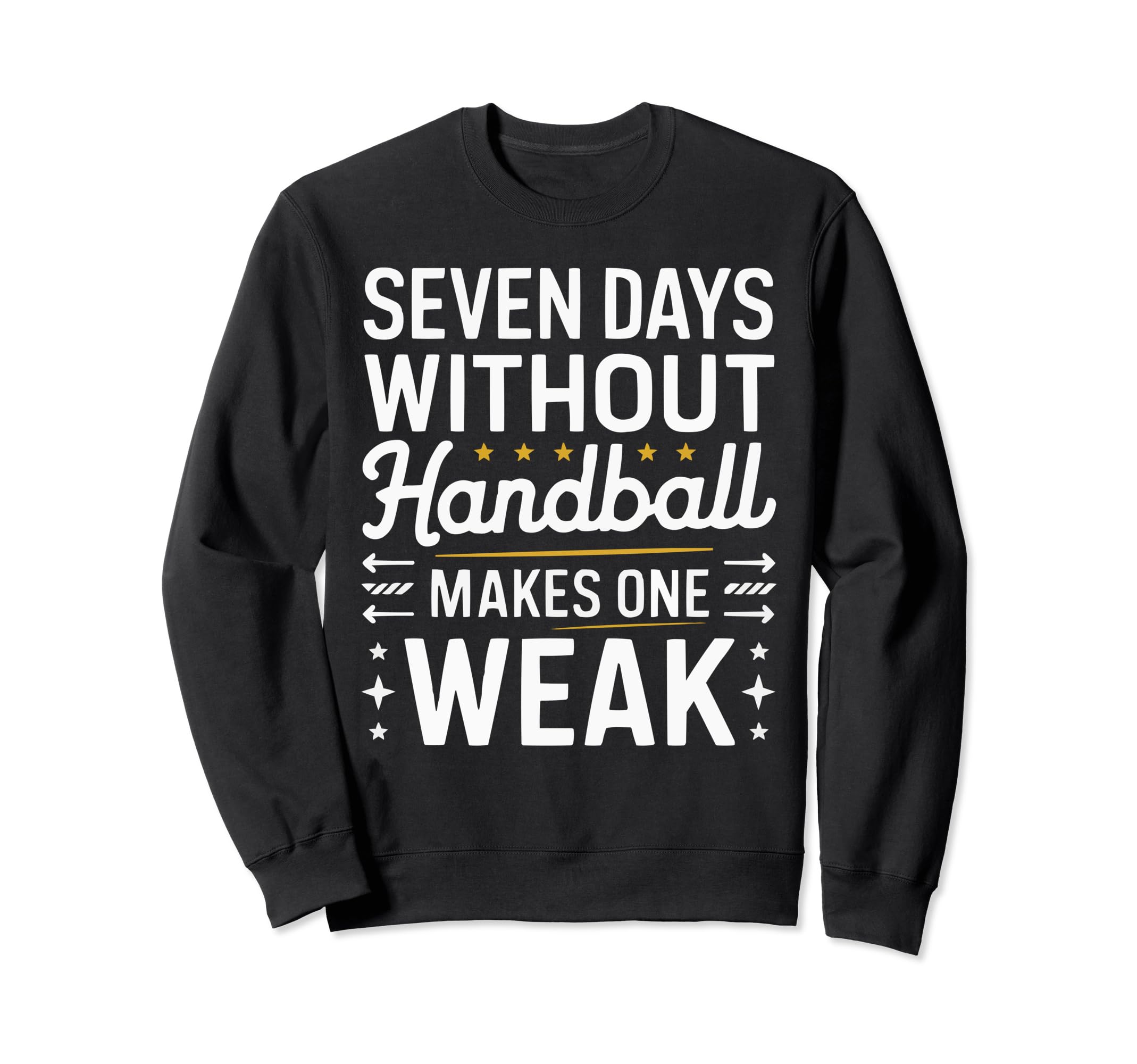 I Love Handball Player Sports Sweatshirt - Streetwear Style Unisex - T-Shirt, Sweatshirt, Hoodie
