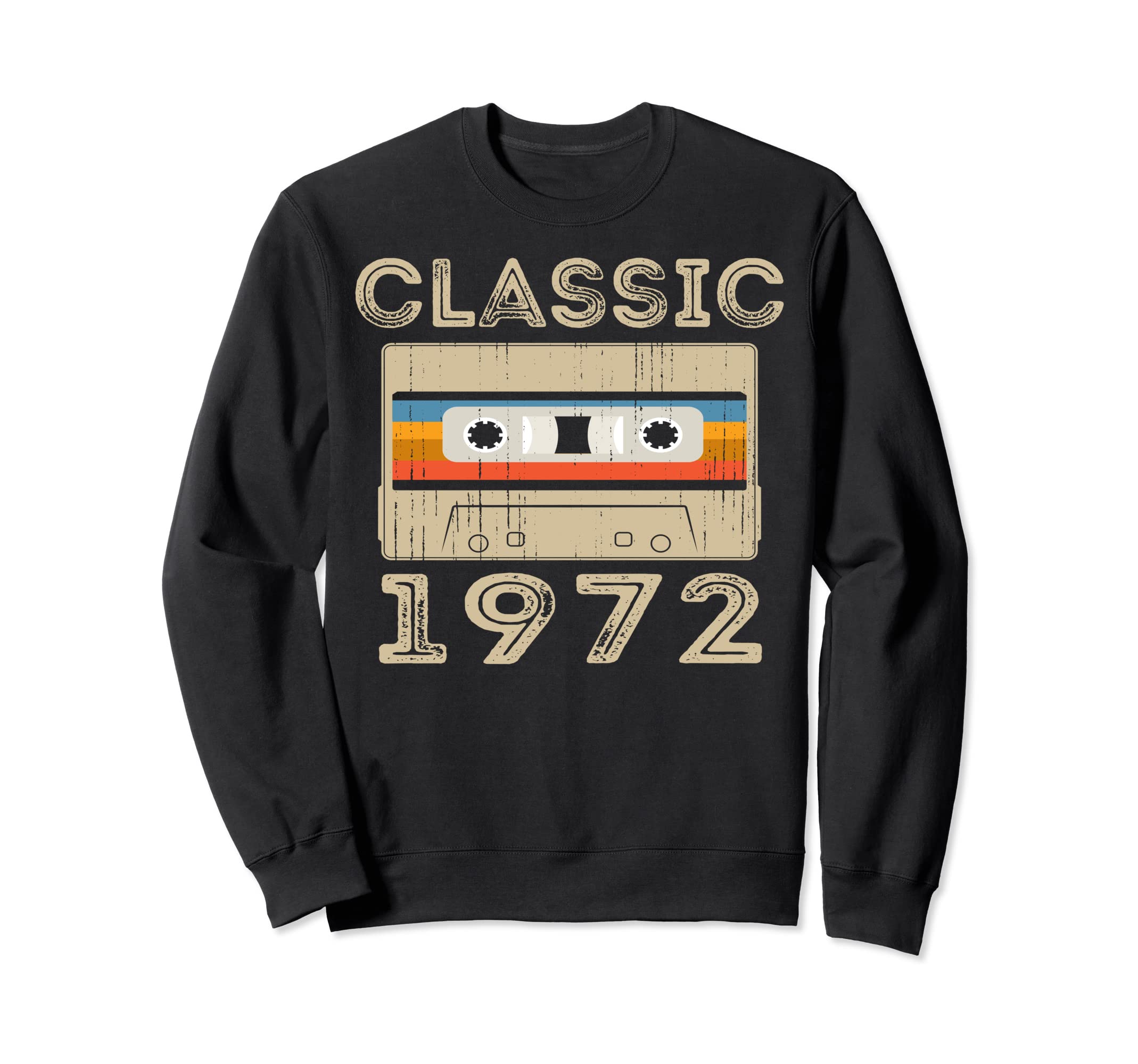 1972 48Th Birthday Gifts Cassette Tape Sweatshirt - Custom Art Print Unisex - T-Shirt, Sweatshirt, Hoodie