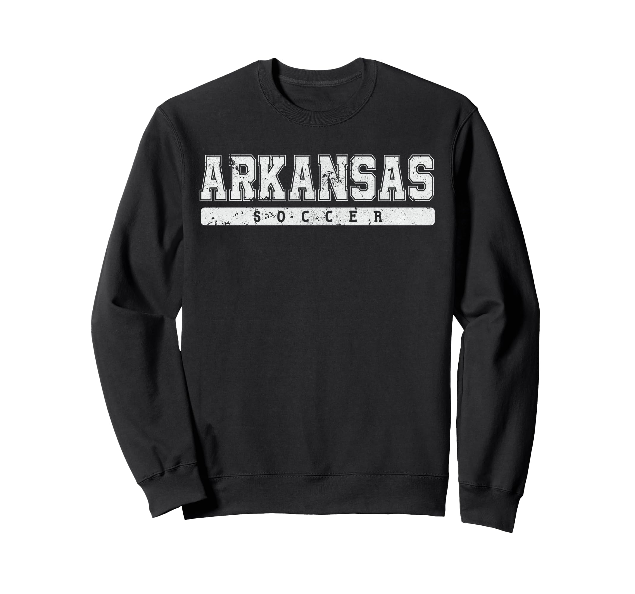 Arkansas Soccer White Text Sweatshirt - Streetwear Style for Adults - T-Shirt, Sweatshirt, Hoodie
