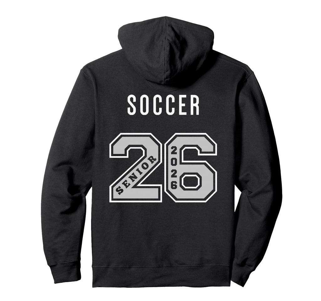 Soccer Senior 2026 Back Soccer Senior Hoodie - Minimalist Print for Adults - T-Shirt, Sweatshirt, Hoodie
