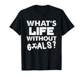 Funny Soccer Joke Soccer Player T-Shirt - Casual Everyday Wear for Adults - T-Shirt, Sweatshirt, Hoodie