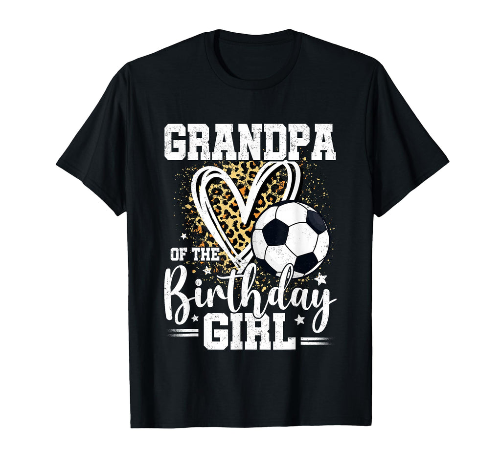 Grandpa Birthday Soccer Ball Leopard T-Shirt - Trendy Graphic for Adults - T-Shirt, Sweatshirt, Hoodie