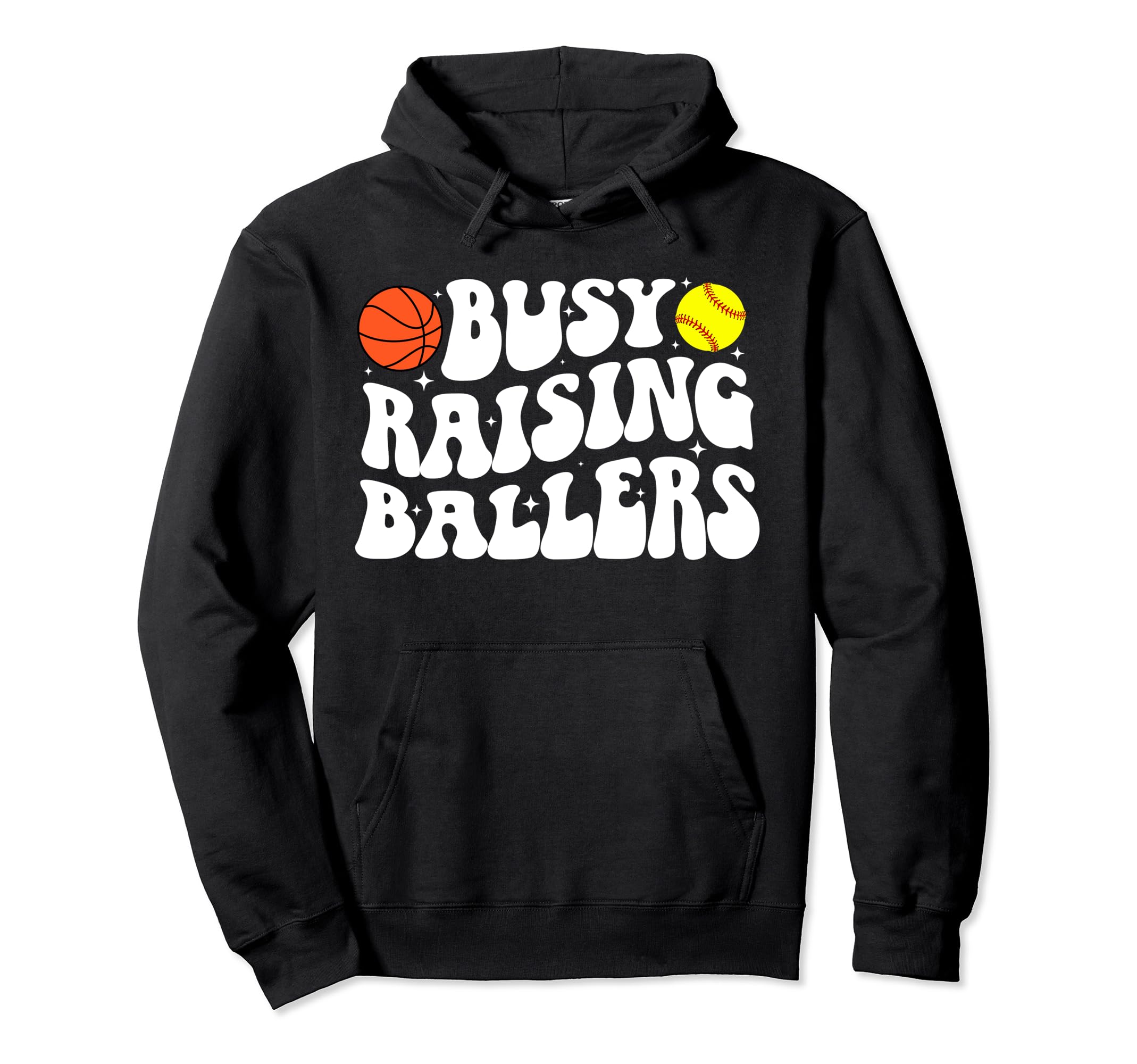 Busy Raising Ballers Basketball Hoodie - Aesthetic Graphic for Adults - T-Shirt, Sweatshirt, Hoodie