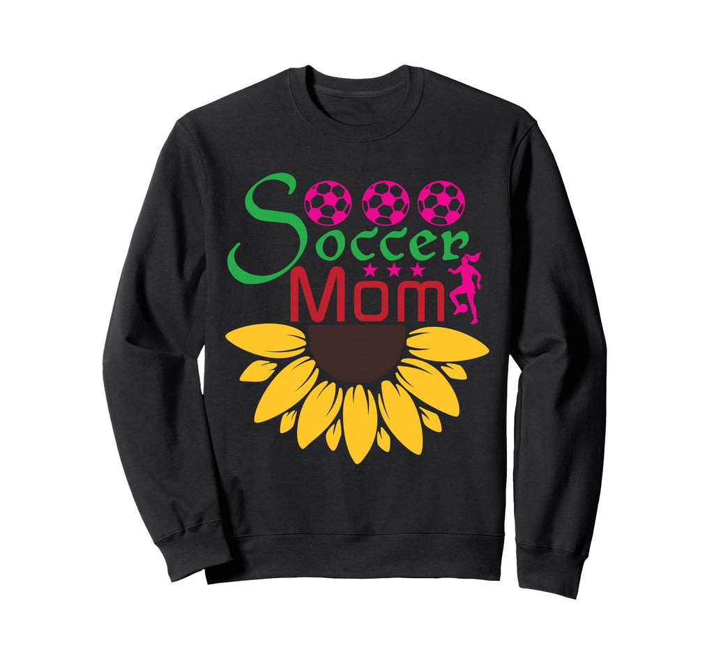 Soccer Mom Must Haves Womens Mother Sweatshirt - Unique Graphic for Adults - T-Shirt, Sweatshirt, Hoodie
