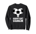 Assistant Soccer Coach Heart Sweatshirt - Aesthetic Graphic Men Women - T-Shirt, Sweatshirt, Hoodie