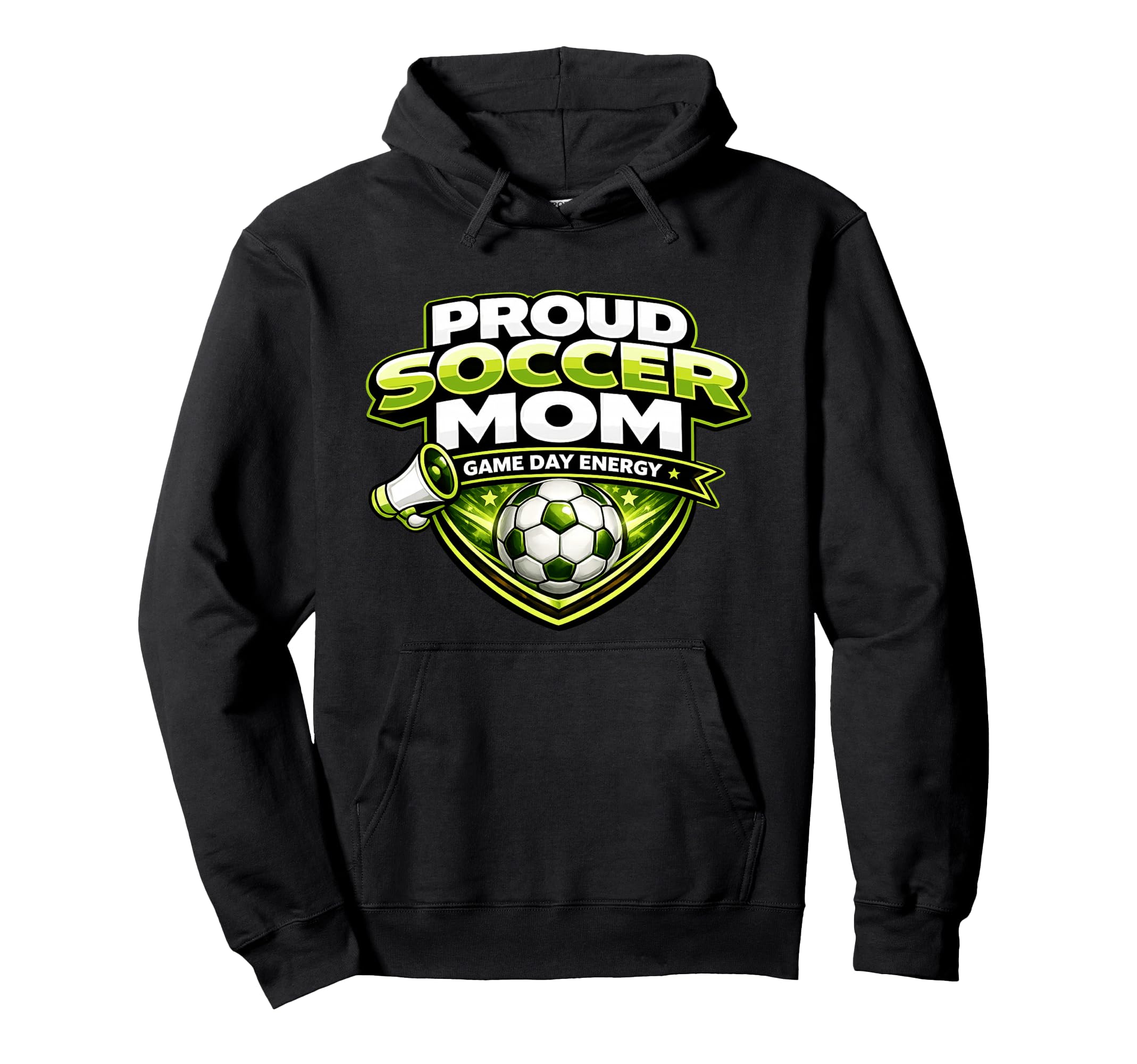 Proud Soccer Mom Game Day Energy Funny Hoodie - Trendy Graphic Unisex - T-Shirt, Sweatshirt, Hoodie