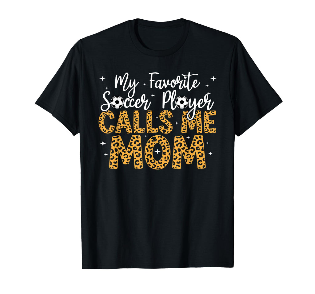 Womens Soccer Mom Mama Mothers Day Leopard T-Shirt - Graphic Print Unisex - T-Shirt, Sweatshirt, Hoodie