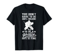 To Be Ice Hockey Goalie Ice Hockey T-Shirt - Graphic Print for Adults - T-Shirt, Sweatshirt, Hoodie