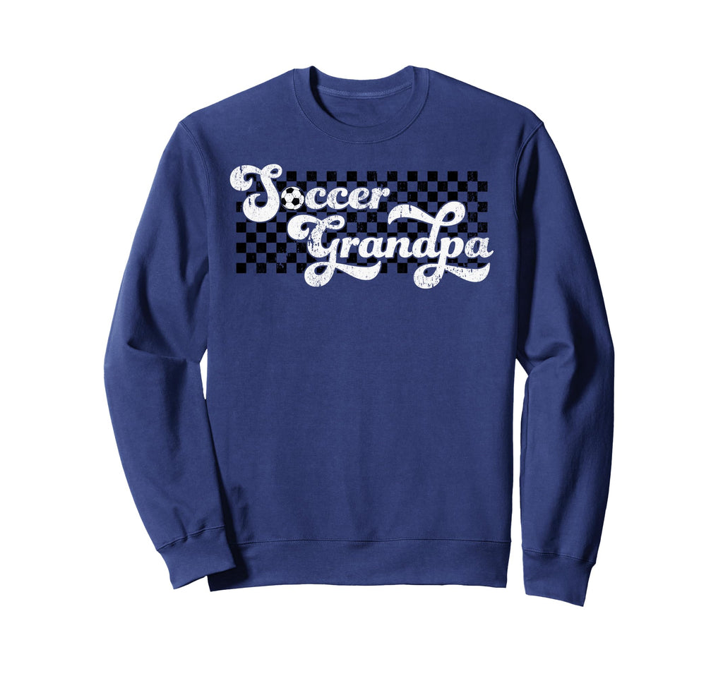 Soccer Grandpa Grandfather Sweatshirt - Fun Novelty Design for Adults - T-Shirt, Sweatshirt, Hoodie