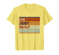 Im Just Built Different Distressed T-Shirt - Novelty Apparel for Adults - T-Shirt, Sweatshirt, Hoodie