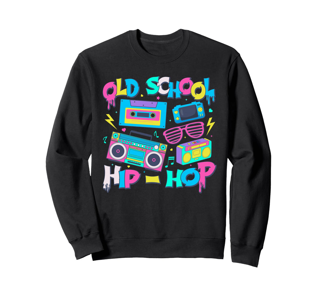 Old School Hip Hop 80S 90S Music Sweatshirt - Unique Graphic for Adults - T-Shirt, Sweatshirt, Hoodie