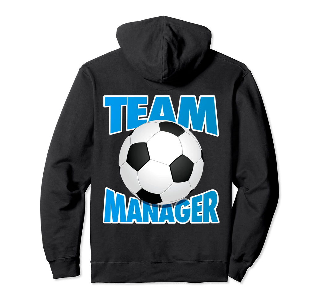 Soccer Team Manager Soccer Ball Hoodie - Minimalist Print Men Women - T-Shirt, Sweatshirt, Hoodie