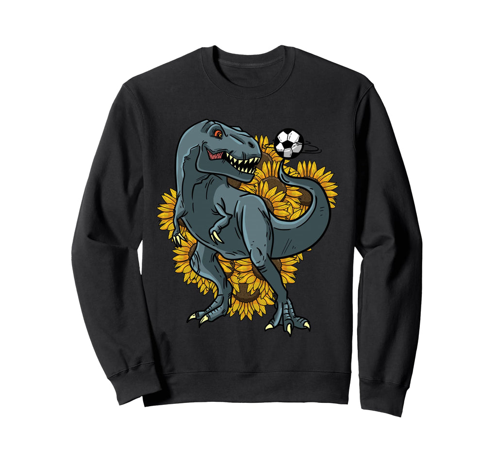 Trex Playing Soccer Sunflower Funny Sweatshirt - Graphic Print Unisex - T-Shirt, Sweatshirt, Hoodie