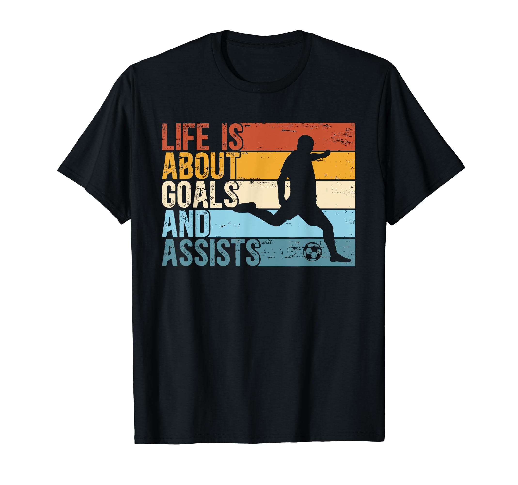 Funny Soccer Life Is About Goals And T-Shirt - Custom Art Print Unisex - T-Shirt, Sweatshirt, Hoodie
