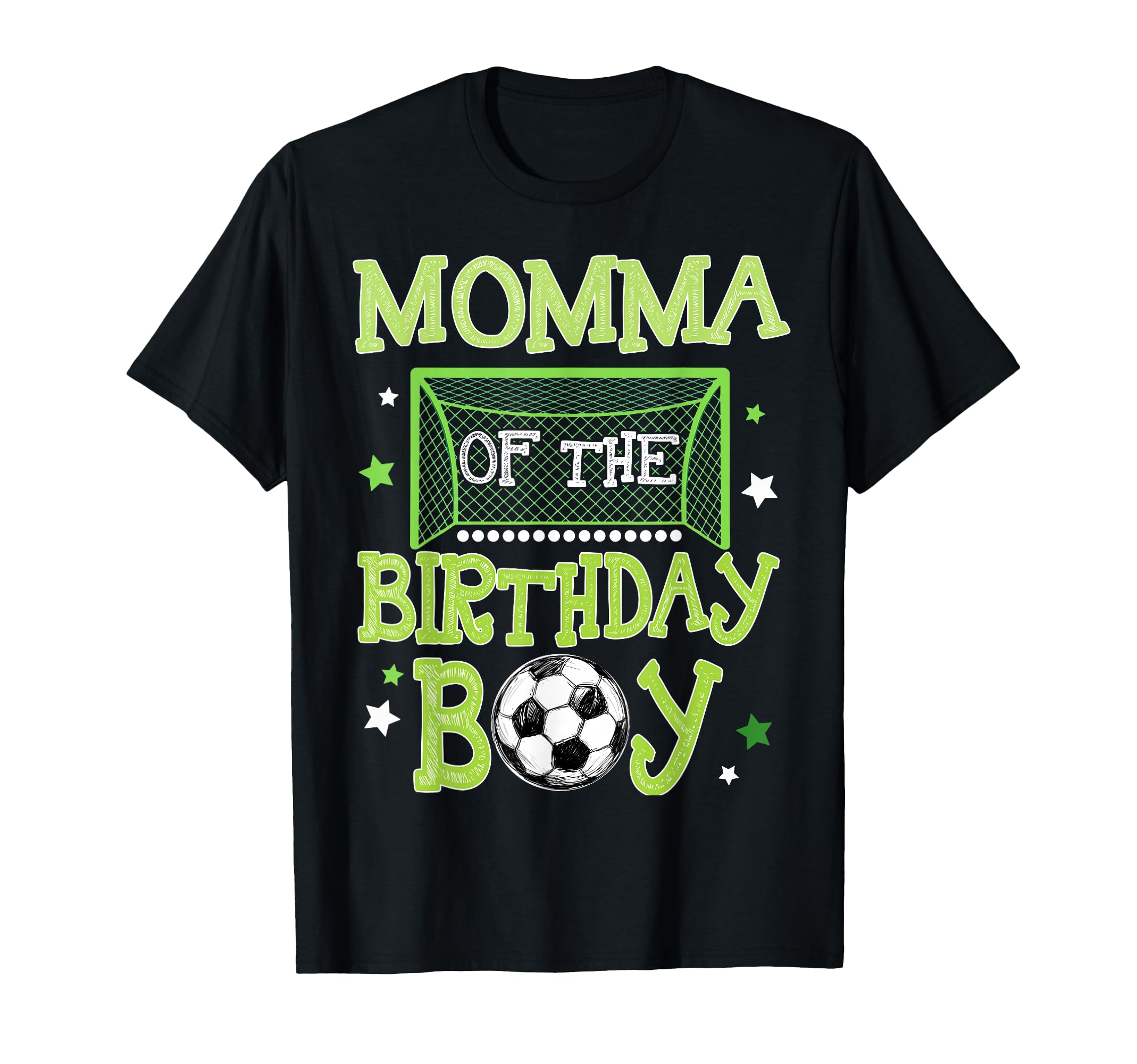 Momma Birthday Soccer Family Matching T-Shirt - Minimalist Print Men Women - T-Shirt, Sweatshirt, Hoodie