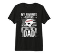 Mens My Favorite Players Call Me Dad T-Shirt - Unique Graphic Men Women - T-Shirt, Sweatshirt, Hoodie