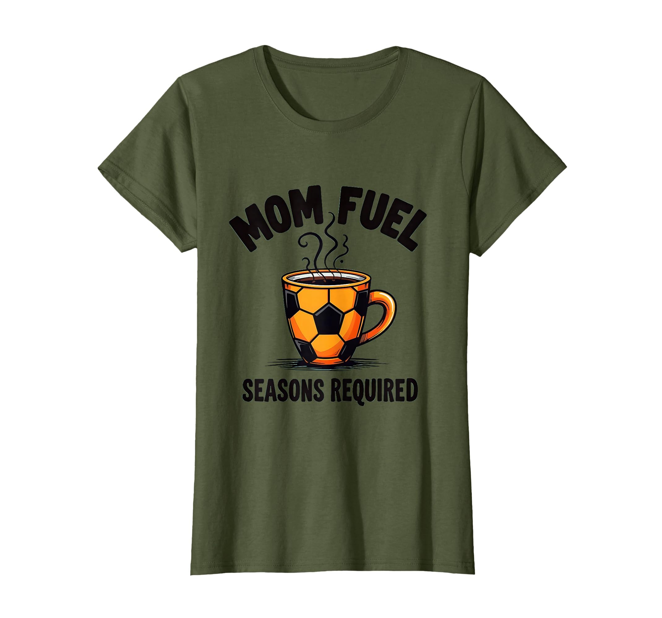 Mom Fuel Seasons Required Soccer Parent T-Shirt - Trendy Graphic for Adults - T-Shirt, Sweatshirt, Hoodie