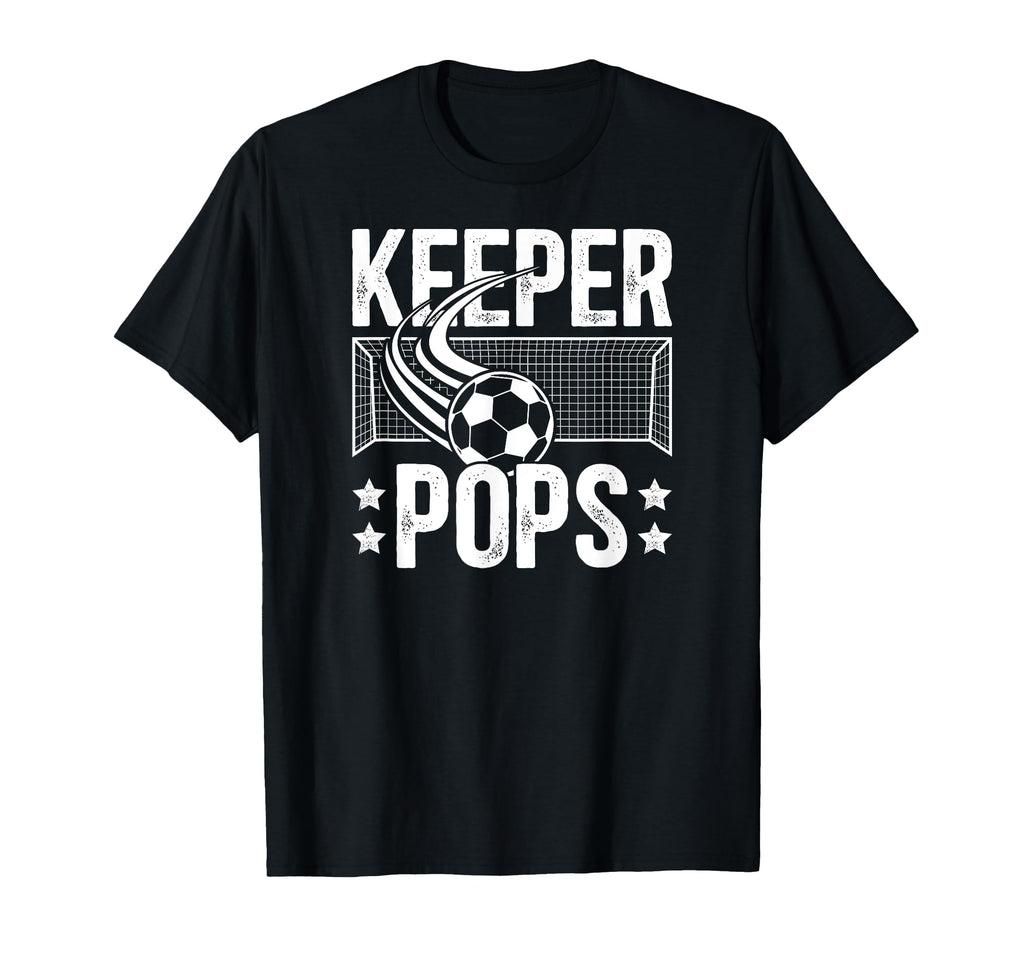 Soccer Keeper Pops Soccer Goalie Pops T-Shirt - Aesthetic Graphic Unisex - T-Shirt, Sweatshirt, Hoodie