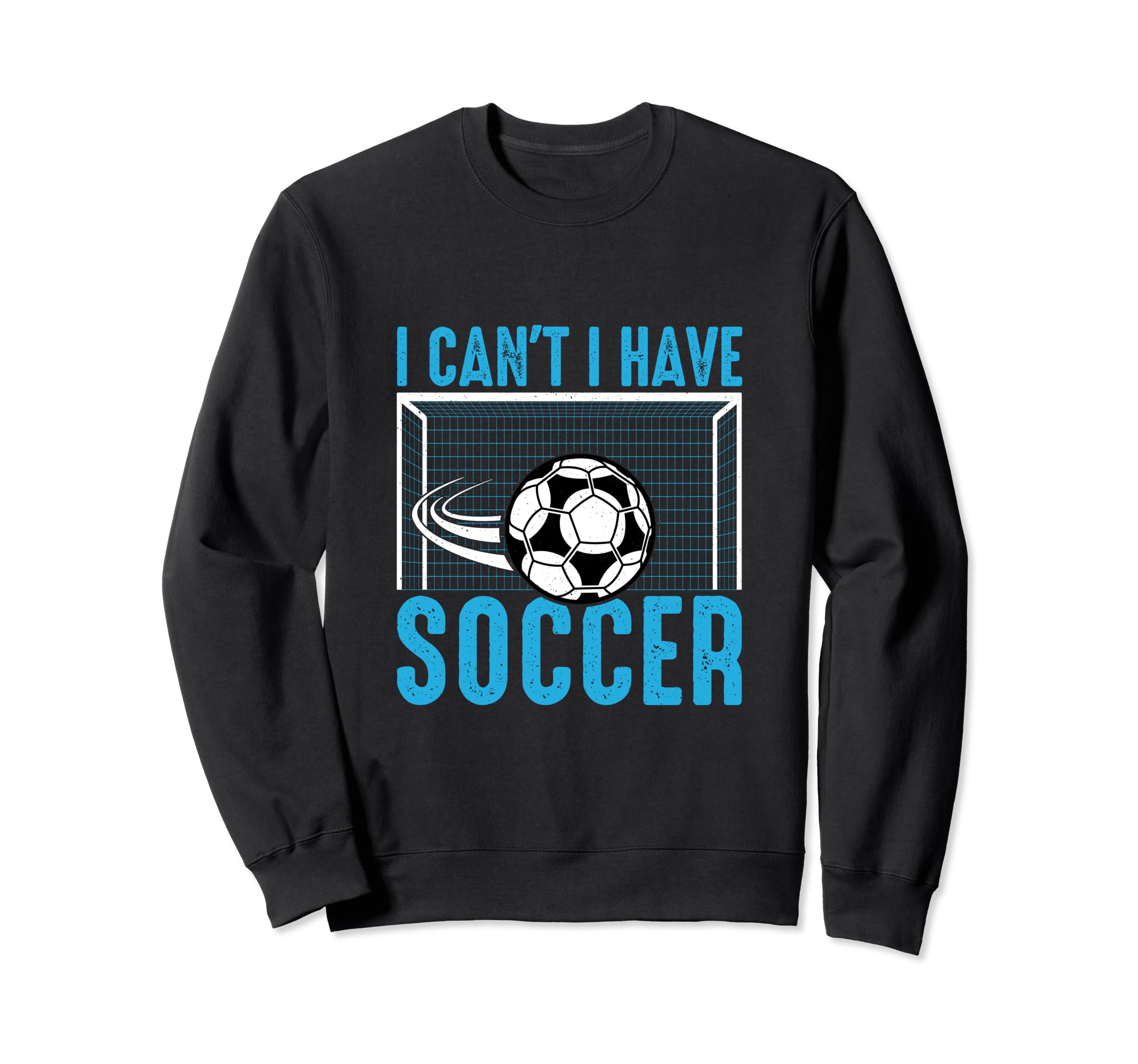 Funny Soccer Gifts T-Shirt - Novelty Apparel Unisex - T-Shirt, Sweatshirt, Hoodie