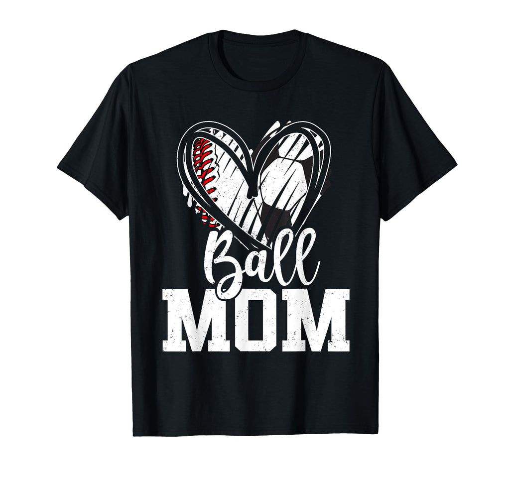 Ball Mom Baseball Soccer Mom Mothers T-Shirt - Unique Graphic for Adults - T-Shirt, Sweatshirt, Hoodie