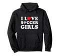 I Love Soccer Hoodie - Streetwear Style Unisex - T-Shirt, Sweatshirt, Hoodie