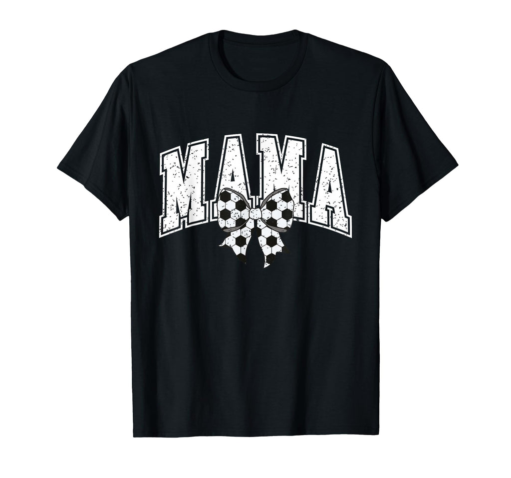 Soccer Mom Soccer Mama Mom Soccer T-Shirt - Unique Graphic for Adults - T-Shirt, Sweatshirt, Hoodie