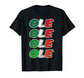 Ole Soccer Seleccion Mexicana T-Shirt - Fun Novelty Design Unisex - T-Shirt, Sweatshirt, Hoodie