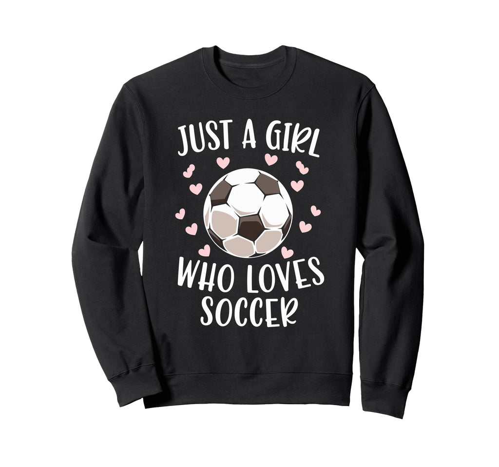 Just Soccer Love Sports Soccer Sweatshirt - Minimalist Print for Adults - T-Shirt, Sweatshirt, Hoodie