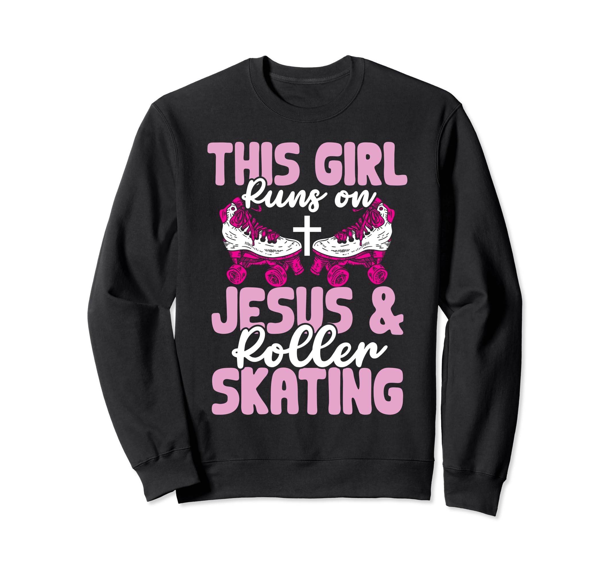 Runs Jesus And Roller Skating Sweatshirt - Minimalist Print for Adults - T-Shirt, Sweatshirt, Hoodie