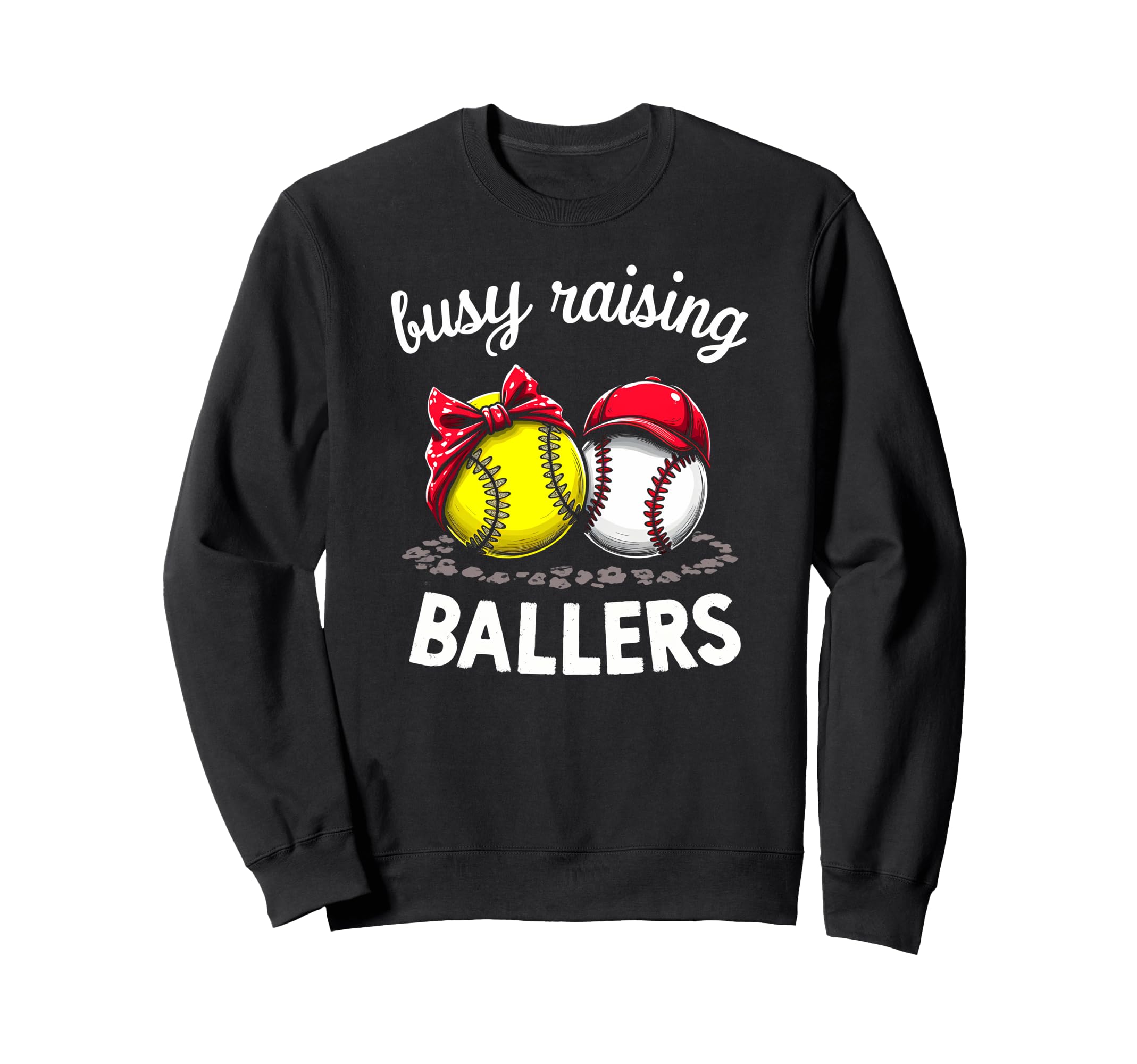 Proud Busy Raising Ballers Sports Sweatshirt - Custom Art Print Men Women - T-Shirt, Sweatshirt, Hoodie