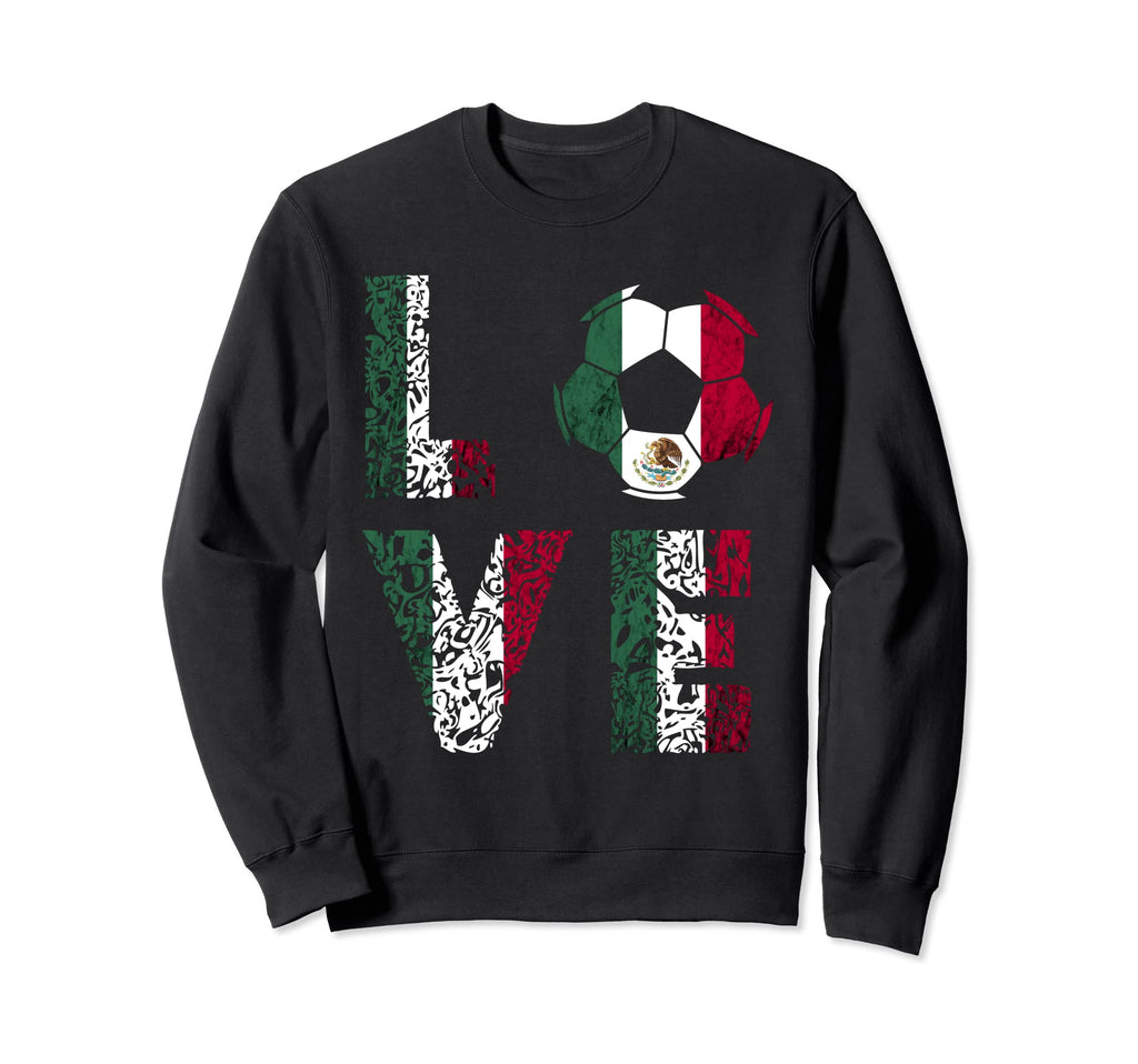 Mexico Soccer Ball Love Mexican Sweatshirt - Trendy Graphic for Adults - T-Shirt, Sweatshirt, Hoodie