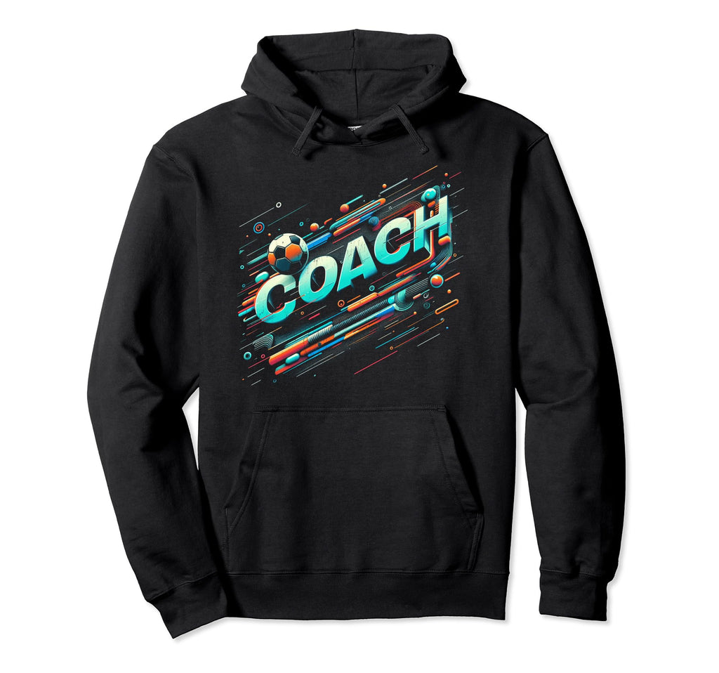 Soccer Coach Training Coaching Football Hoodie - Novelty Apparel Men Women - T-Shirt, Sweatshirt, Hoodie