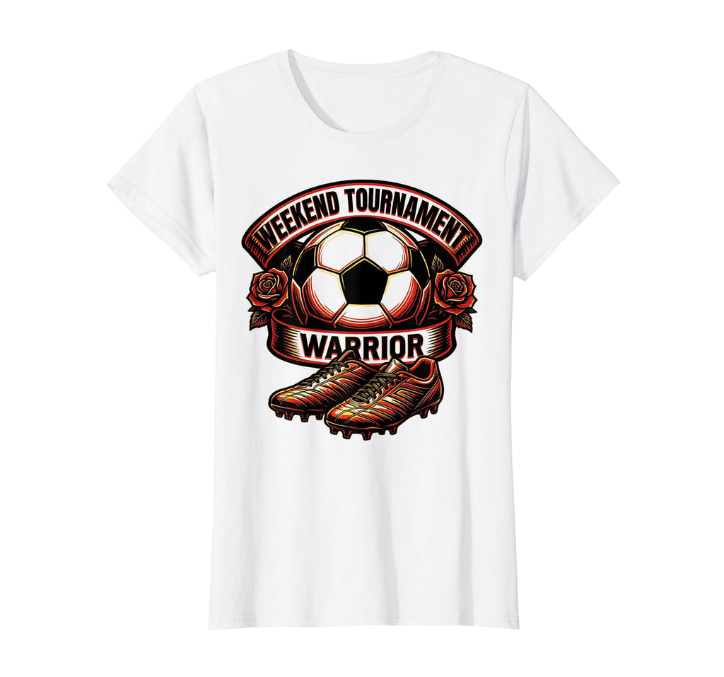 Weekend Tournament Warrior Soccer Mom T-Shirt - Unique Graphic for Adults - T-Shirt, Sweatshirt, Hoodie