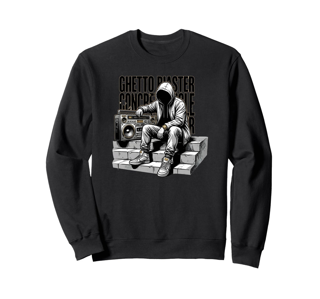 Ghetto Blaster Old School Hip Sweatshirt - Casual Everyday Wear for Adults - T-Shirt, Sweatshirt, Hoodie